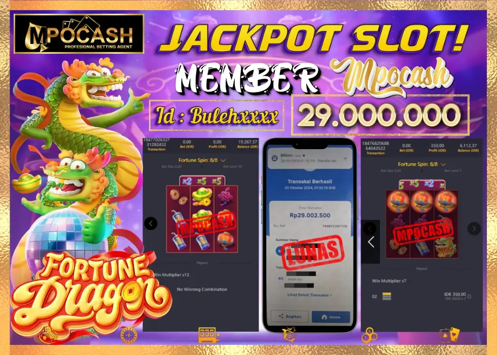 MPOCASH JACKPOT SLOT FORTUNE DRAGON Rp 29.000.000 - LUNAS!!!